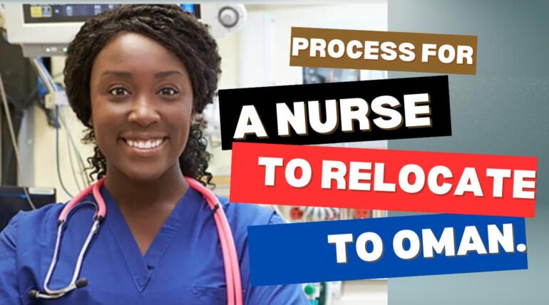 PROCESS FOR NURSES TO PRACTICE IN OMAN